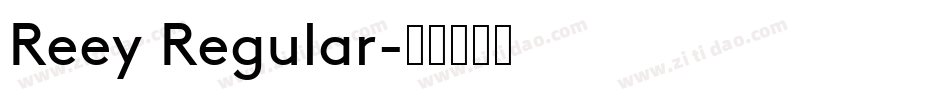 Reey Regular字体转换